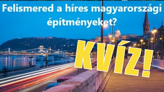 magyarország kvíz