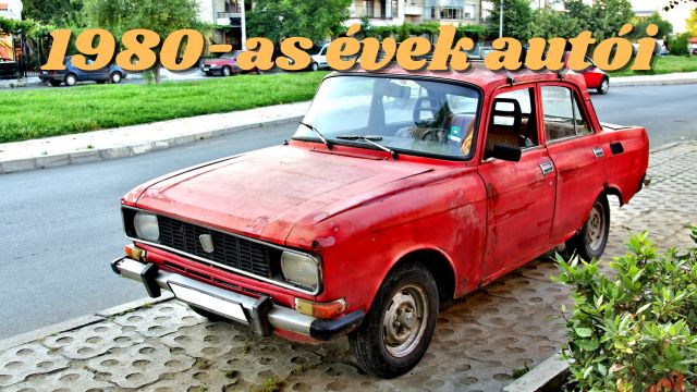 1980-as évek autói Magyarországon