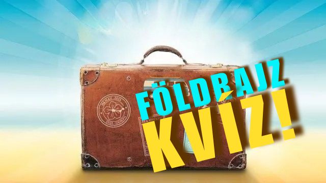 földrajz kvíz