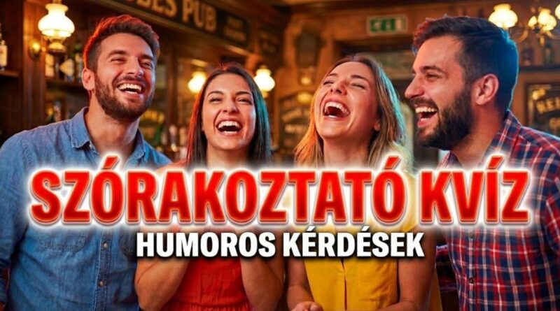 szórakoztató tudáspróba kvíz