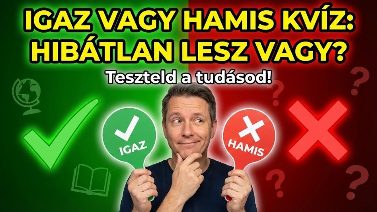 igaz vagy hamis kvíz