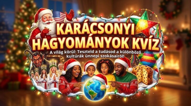 karácsonyi hagyományok kvíz