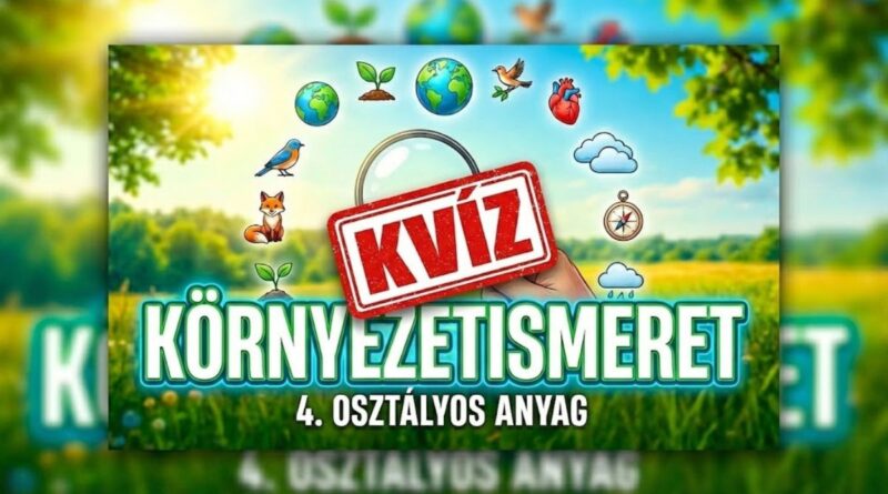 környezetismeret tudáspróba kvíz
