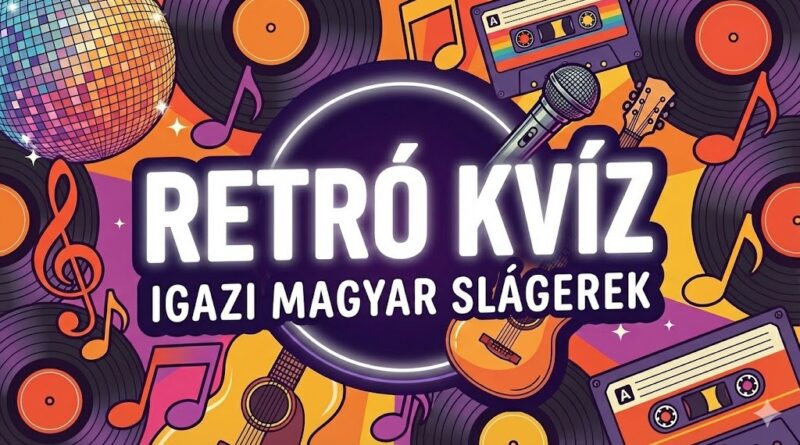 retró magyar slágerek kvíz