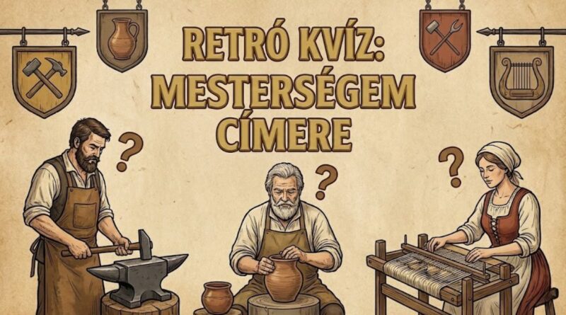 retró kvíz mesterségem címere