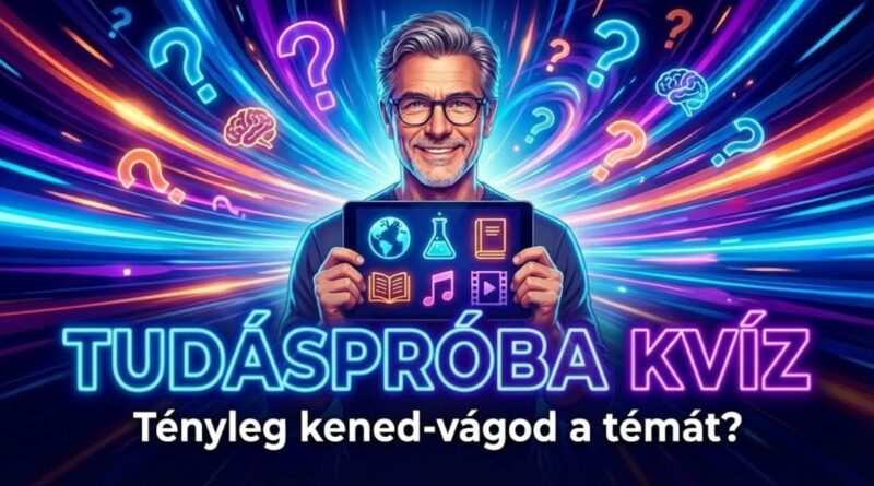 tudáspróba kvíz