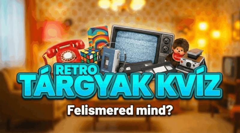 retró tárgyak kvíz