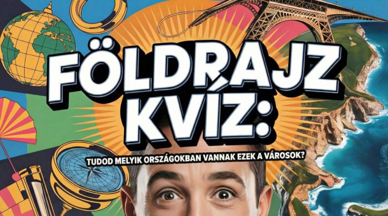 földrajz kvíz
