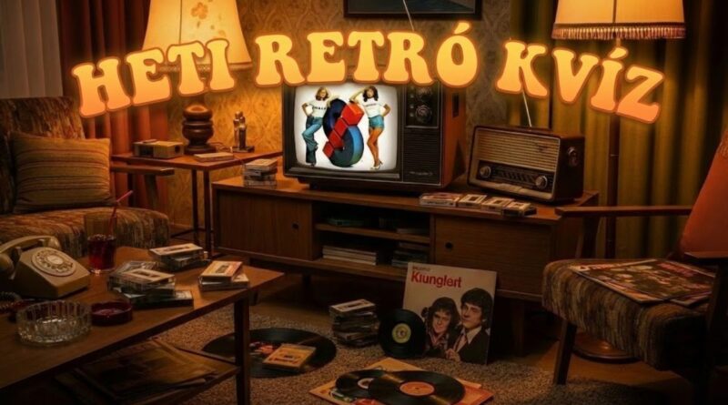 heti retró kvíz