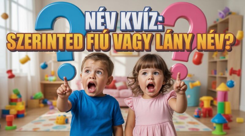 keresztnevek kvíz