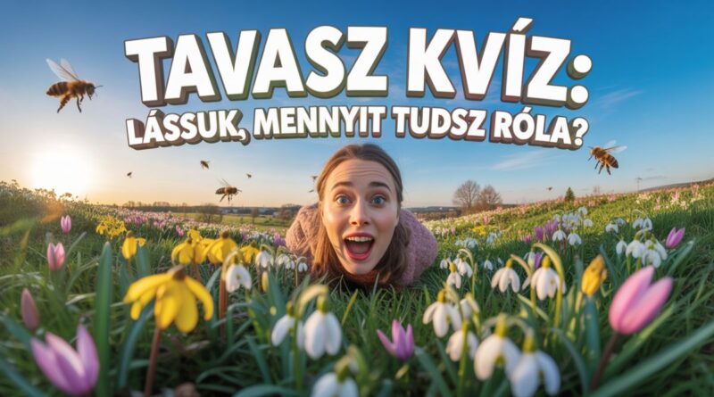 tavaszi tudáspróba kvíz