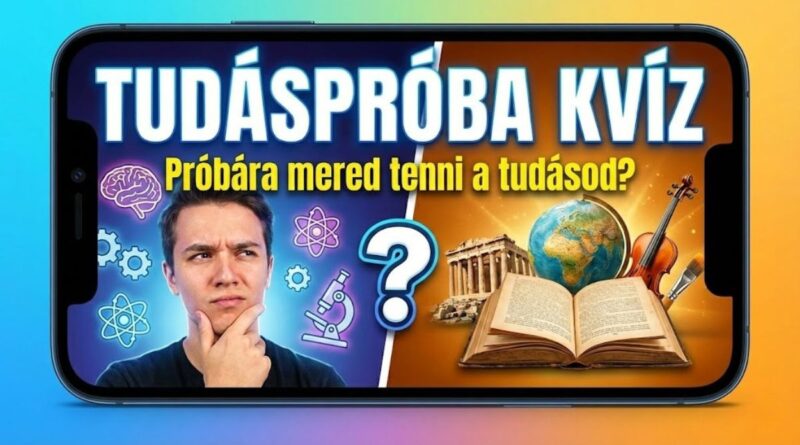 tudáspróba kvíz