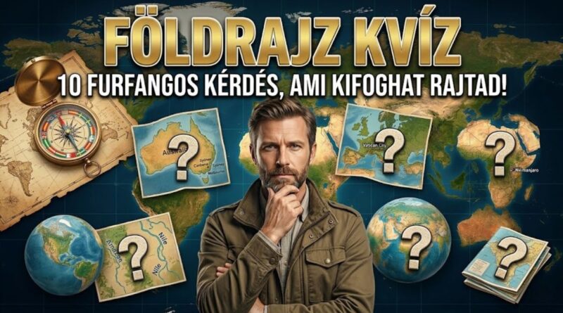 földrajz kvíz