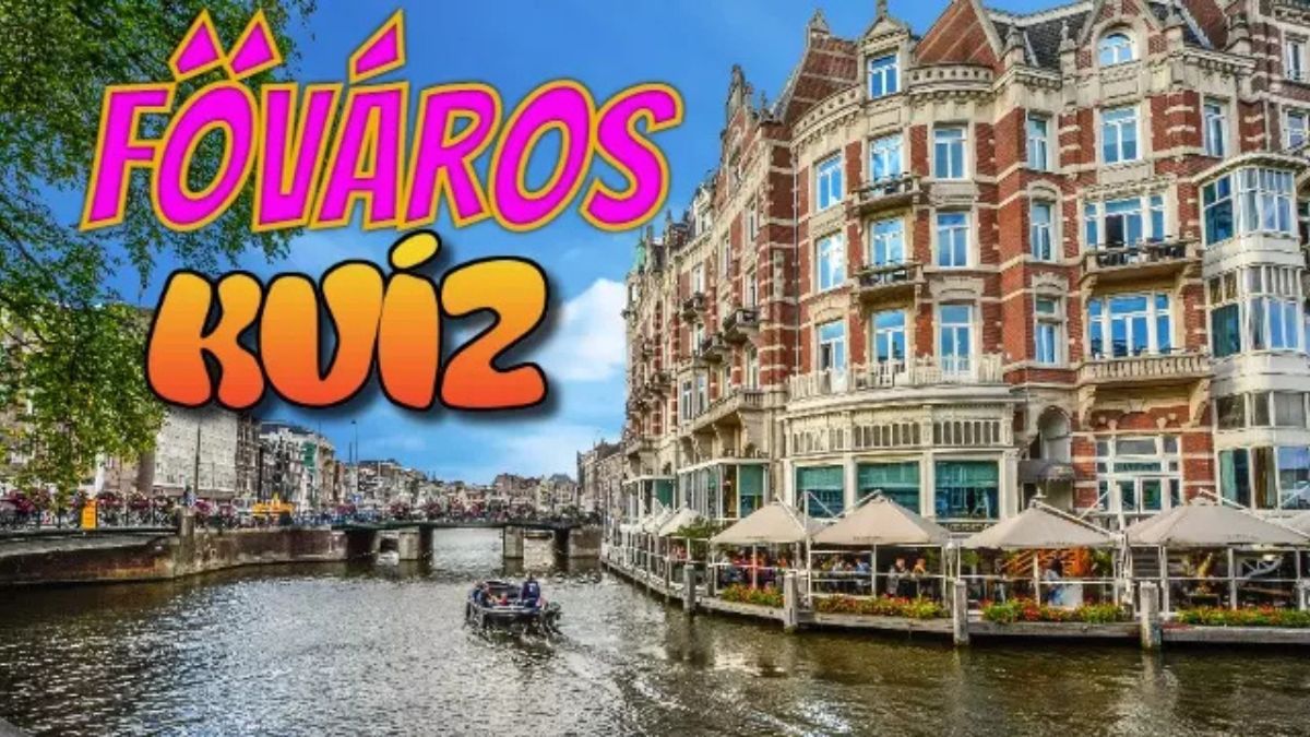 fővárosok földrajz kvíz