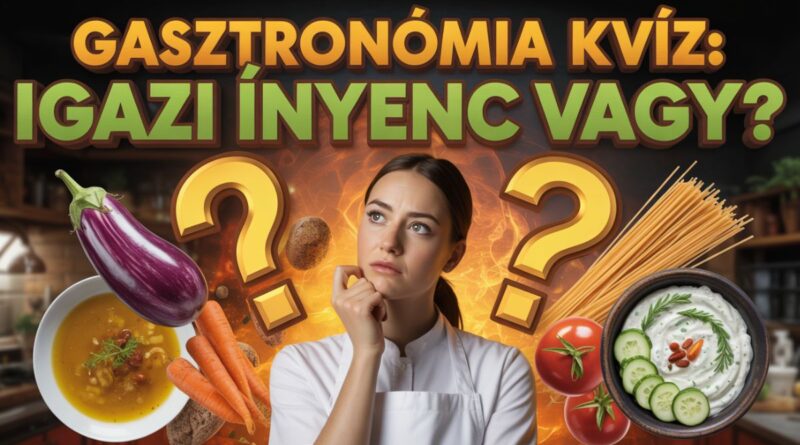 gasztronómia kvíz