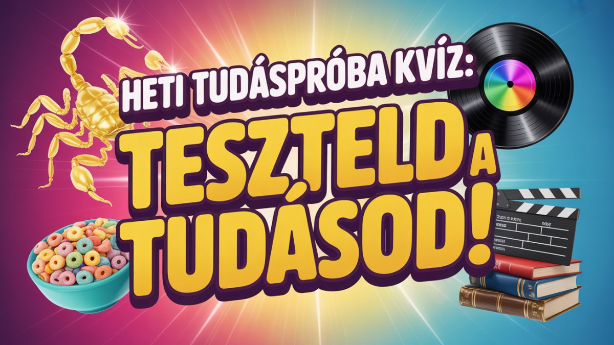 heti tudáspróba kvíz