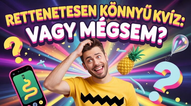 könnyű tudáspróba kvíz