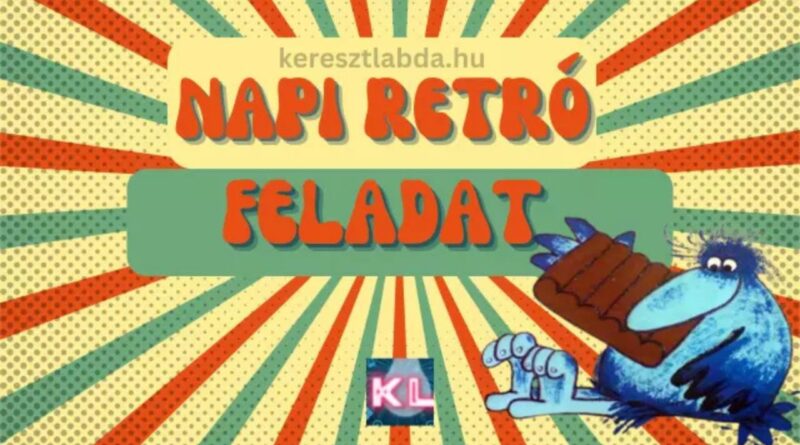 napi retró feladat