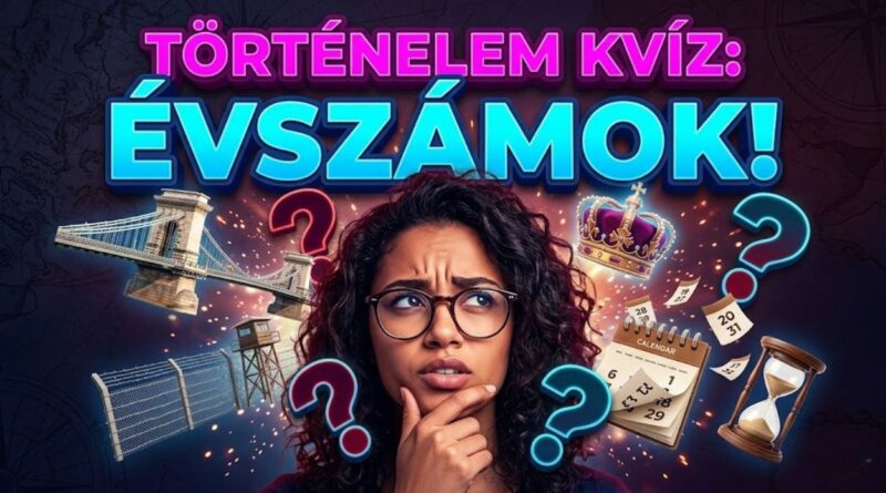 történelem évszámos kvíz