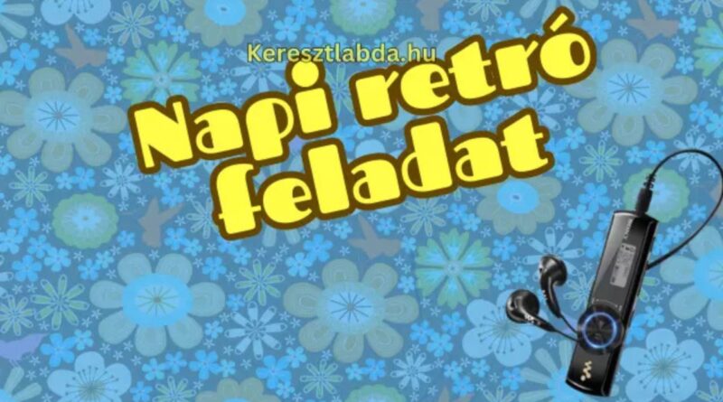 napi retró feladat