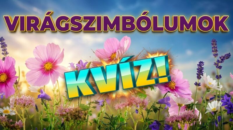 virágszimbólumok kvíz