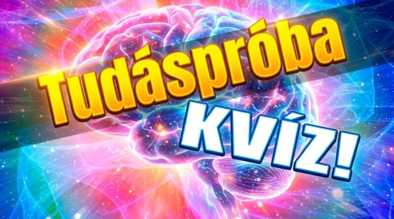 tudáspróba kvíz