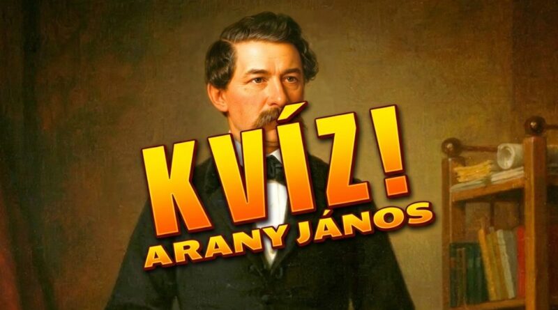 Arany János irodalom kvíz