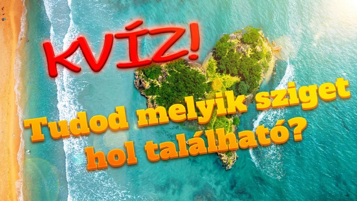 földrajz szigetek kvíz