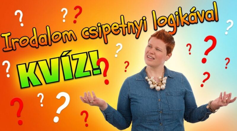 irodalom és logika kvíz