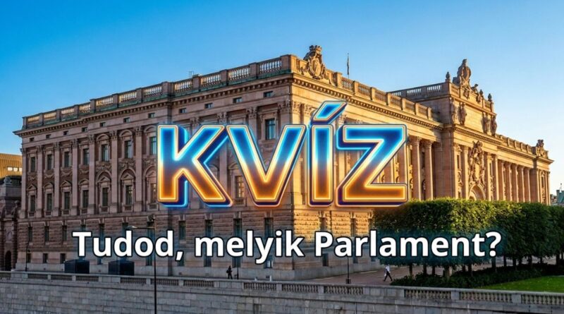 parlamentek kvíz