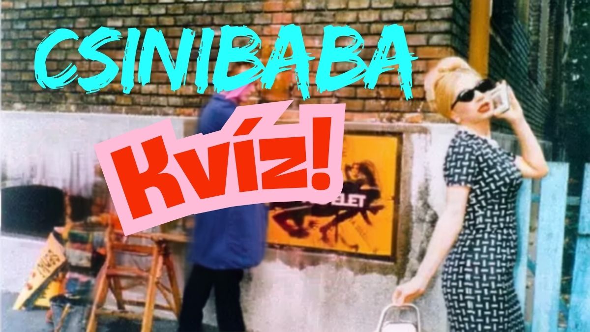 Csinibaba retró film kvíz