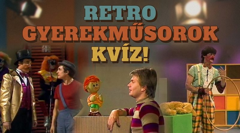 gyerek tévéműsorok retró kvíz