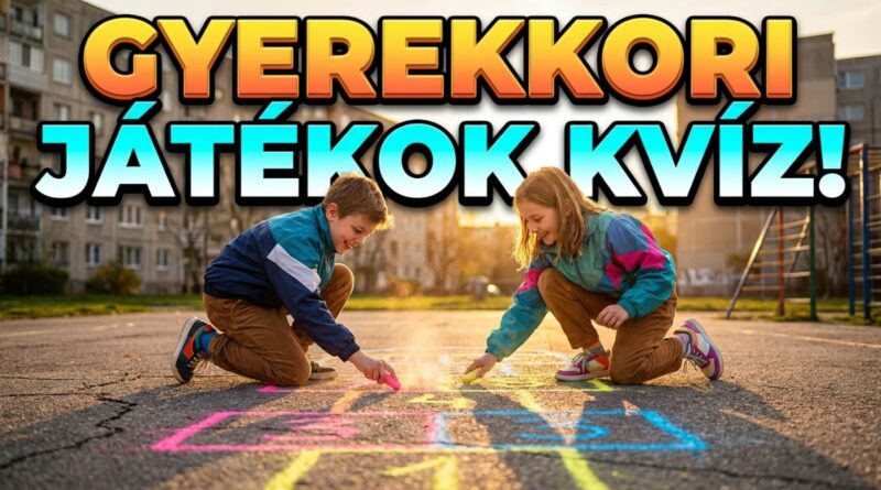 gyerekkori játékok retró kvíz