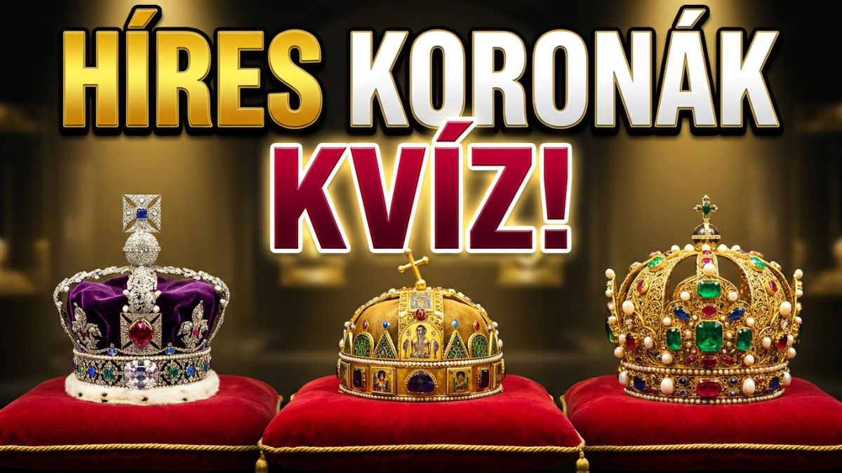 híres koronák történelem kvíz