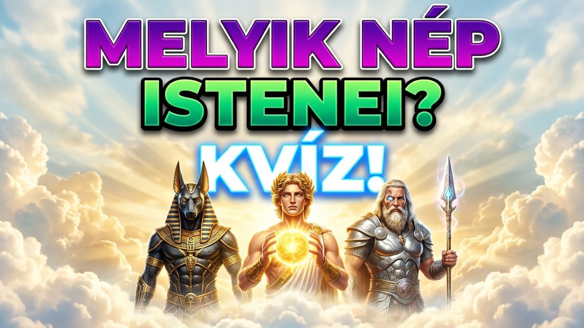 istenek történelem kvíz