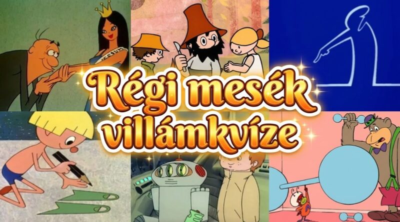 régi rajzfilmek mesék retró kvíz