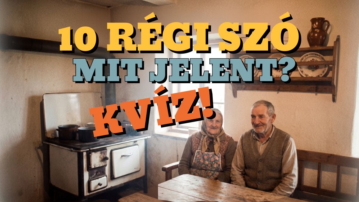 régi szavak retró kvíz