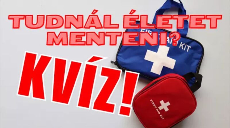 sörgősségi életmentés kvíz