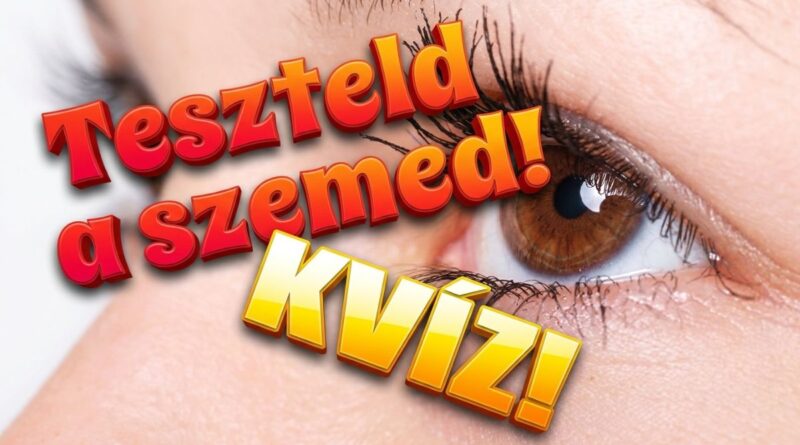 szemteszt kvíz