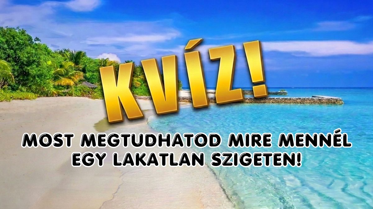 túlélős lakatlan sziget szórakoztató kvíz