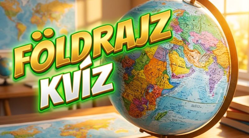 földrajz kvíz