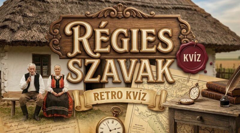 régi szavak cekker findzsa matéria retró kvíz