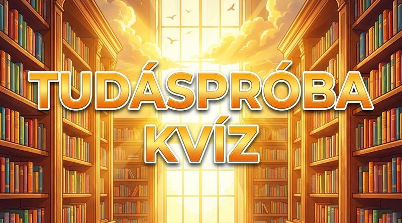 tudáspróba kvíz