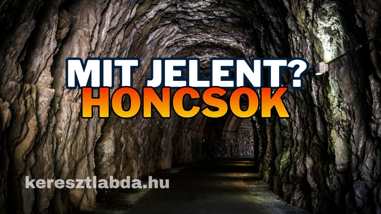 Tájszólás feladat a régi erdélyi honcsok szó jelentéséről
