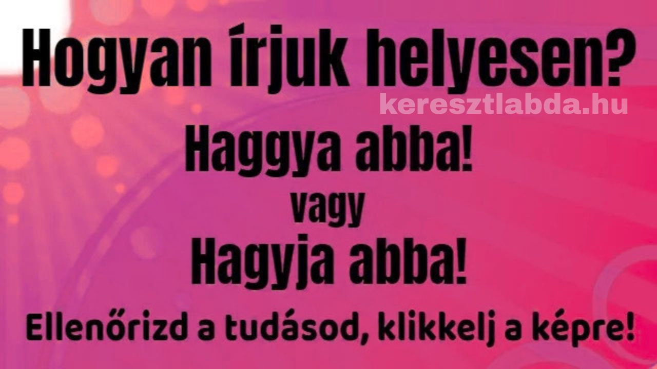 felszólitó mód helyesírás feladat