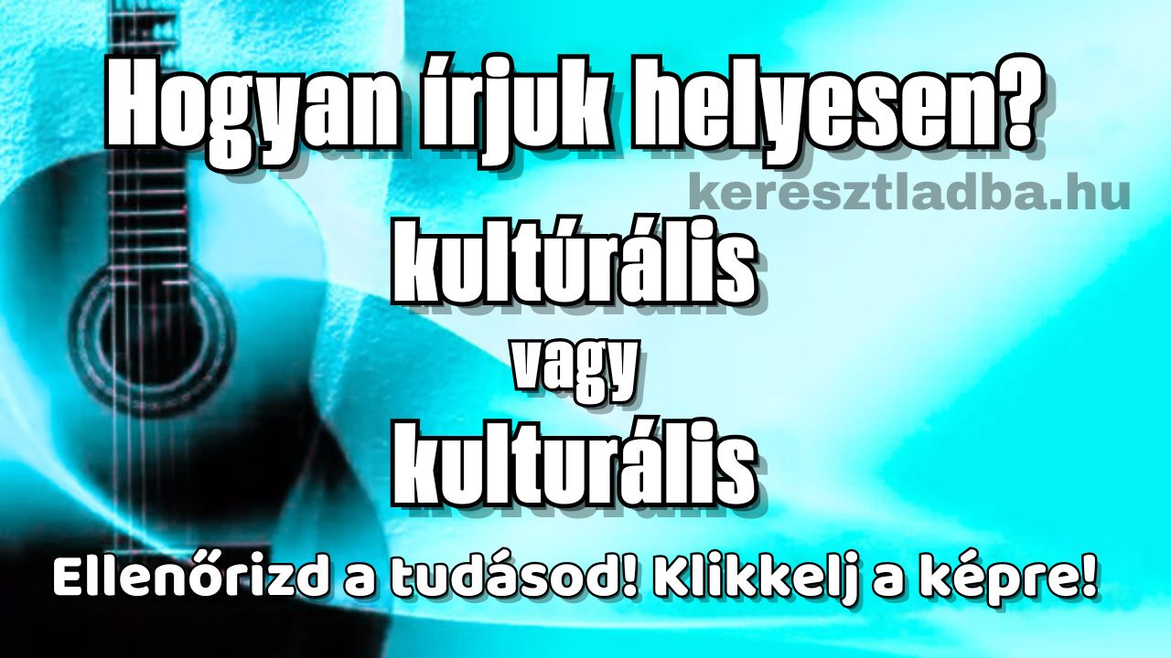 Helyesírás feladat, egy latin eredetű szó két írásmódja közül kell választani