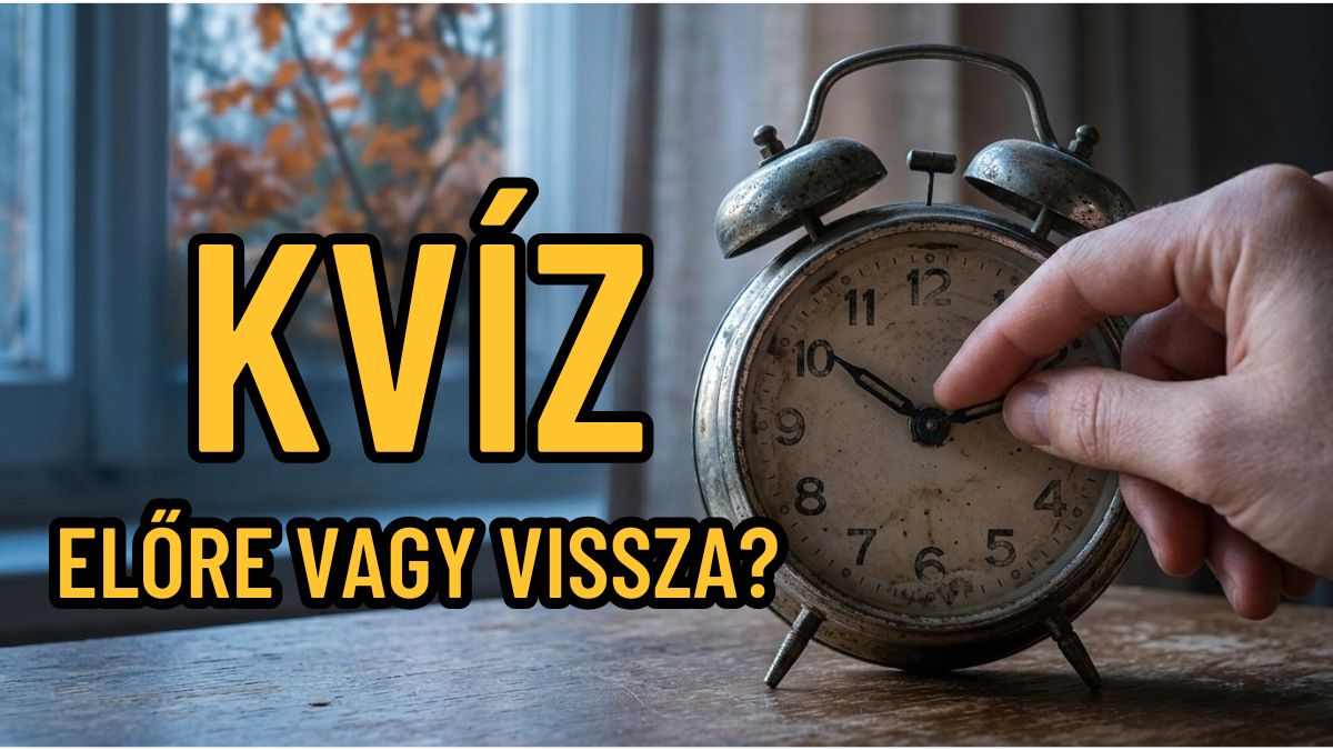 Óraátállítás kvíz: egy kéz egy régi, kétcsengős ébresztőóra mutatóit igazítja az őszi ablak előtt, mellette a felirat: Előre vagy vissza?
